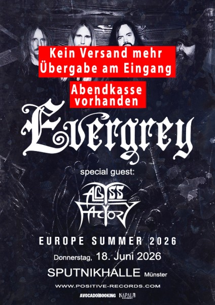 18.06.2026 - EVERGREY - Abendkasse vorhanden