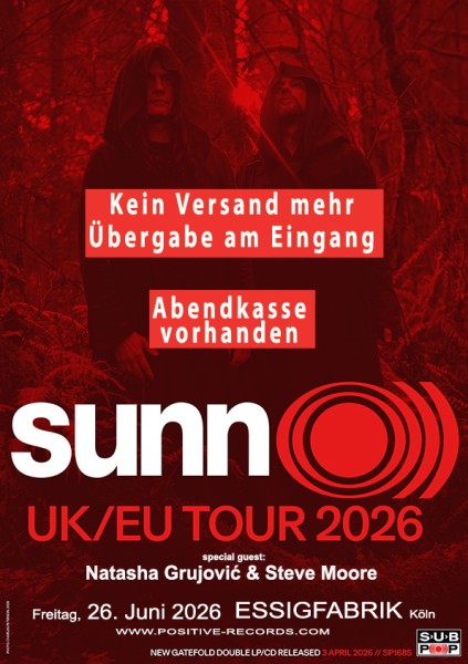 26.06.2026 - SUNN O))) - Abendkasse vorhanden