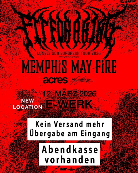 12.03.2026 - FIT FOR A KING - Abendkasse vorhanden